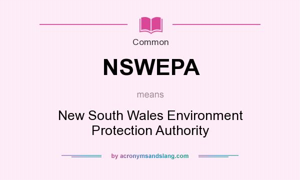 What does NSWEPA mean? It stands for New South Wales Environment Protection Authority