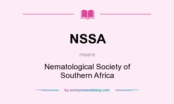 What does NSSA mean? It stands for Nematological Society of Southern Africa