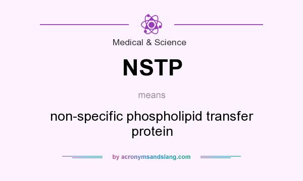 What does NSTP mean? It stands for non-specific phospholipid transfer protein