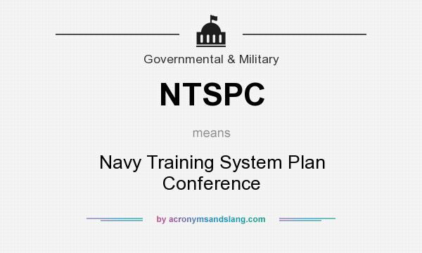What does NTSPC mean? It stands for Navy Training System Plan Conference