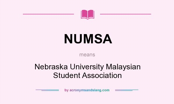 What does NUMSA mean? It stands for Nebraska University Malaysian Student Association