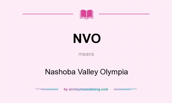 What does NVO mean? It stands for Nashoba Valley Olympia
