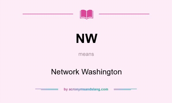 What does NW mean? It stands for Network Washington