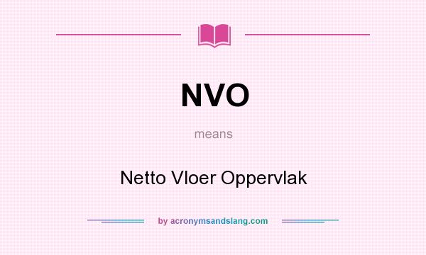 What does NVO mean? It stands for Netto Vloer Oppervlak