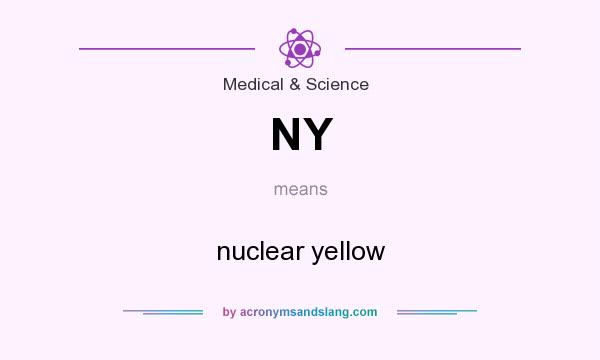 What does NY mean? It stands for nuclear yellow