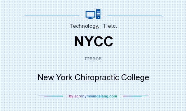 What does NYCC mean? It stands for New York Chiropractic College