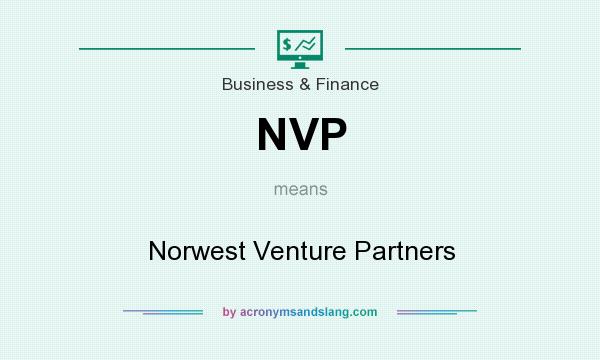 What does NVP mean? It stands for Norwest Venture Partners