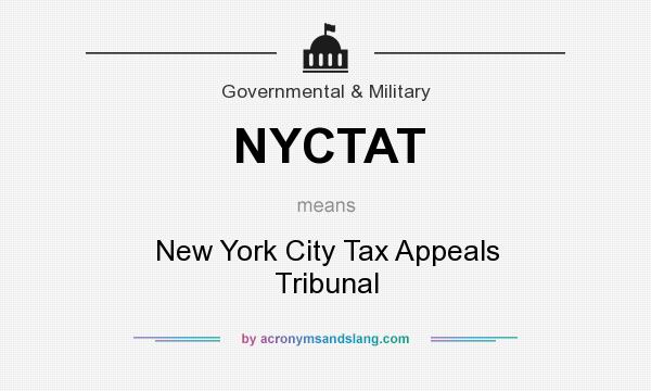 What does NYCTAT mean? It stands for New York City Tax Appeals Tribunal
