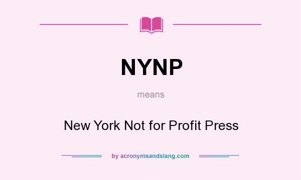 What does NYNP mean? It stands for New York Not for Profit Press
