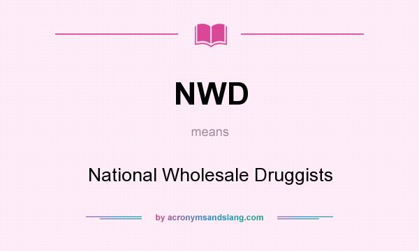 What does NWD mean? It stands for National Wholesale Druggists
