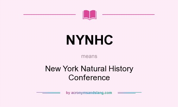 What does NYNHC mean? It stands for New York Natural History Conference
