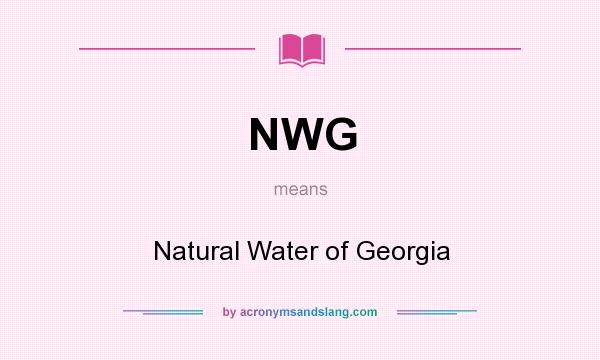 What does NWG mean? It stands for Natural Water of Georgia