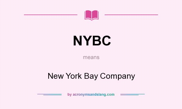 What does NYBC mean? It stands for New York Bay Company
