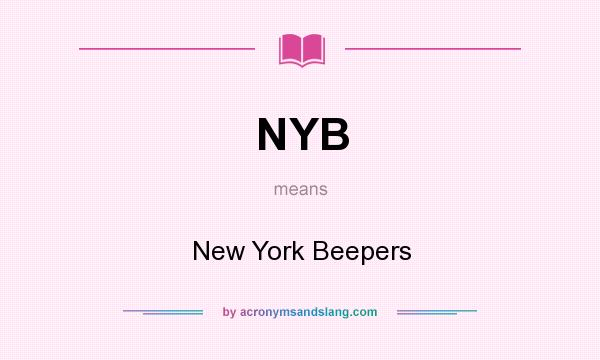 What does NYB mean? It stands for New York Beepers