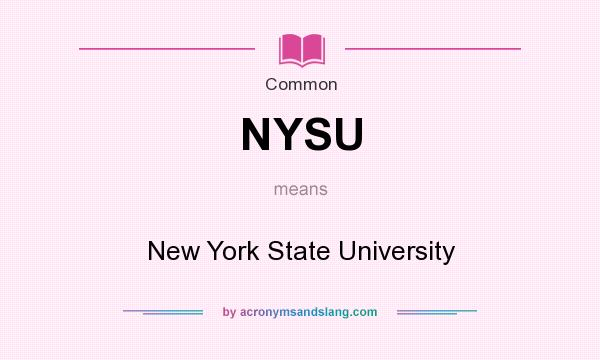 What does NYSU mean? It stands for New York State University