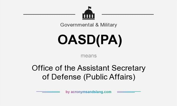 What does OASD(PA) mean? It stands for Office of the Assistant Secretary of Defense (Public Affairs)