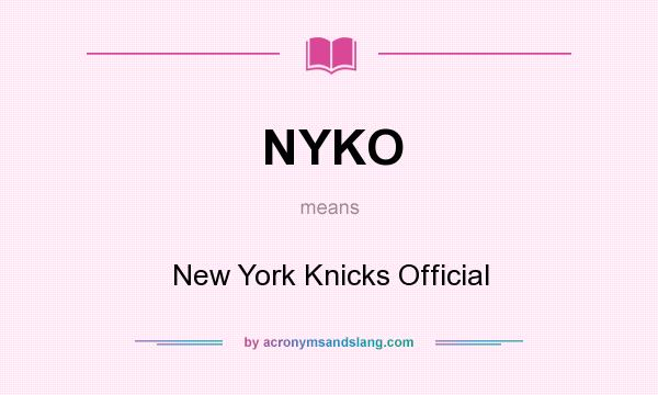 What does NYKO mean? It stands for New York Knicks Official