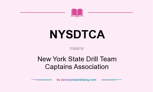 What does NYSDTCA mean? It stands for New York State Drill Team Captains Association