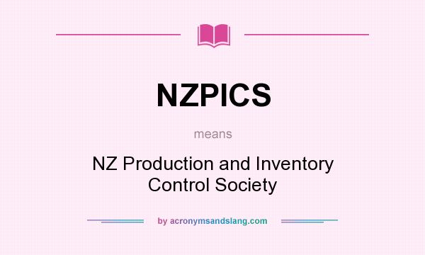 What does NZPICS mean? It stands for NZ Production and Inventory Control Society