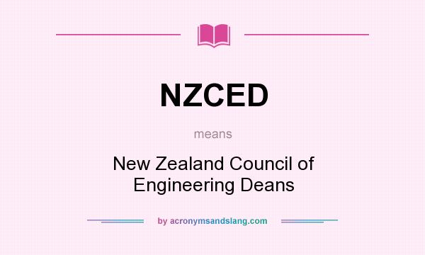 What does NZCED mean? It stands for New Zealand Council of Engineering Deans