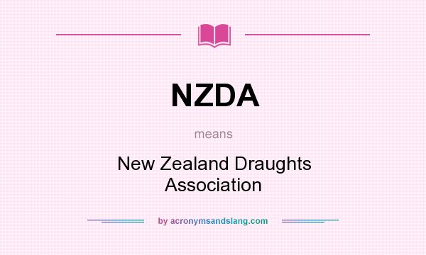 What does NZDA mean? It stands for New Zealand Draughts Association