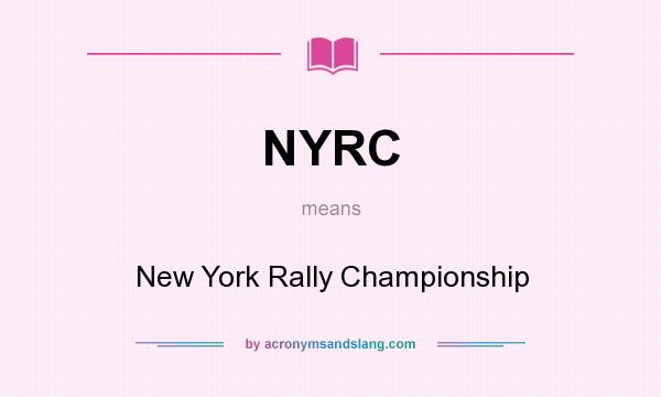 What does NYRC mean? It stands for New York Rally Championship