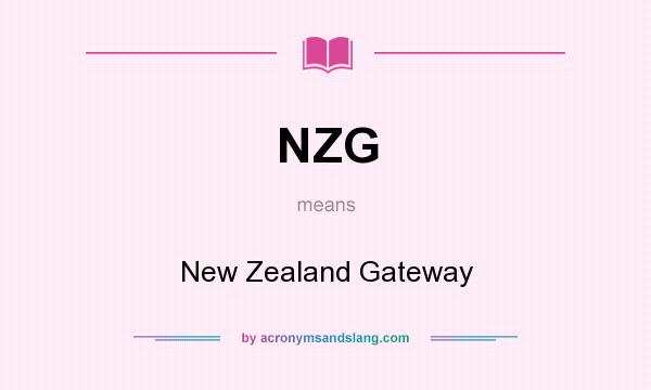 What does NZG mean? It stands for New Zealand Gateway