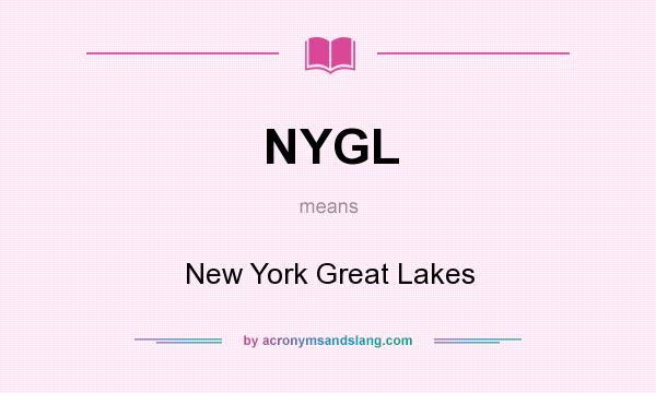 What does NYGL mean? It stands for New York Great Lakes