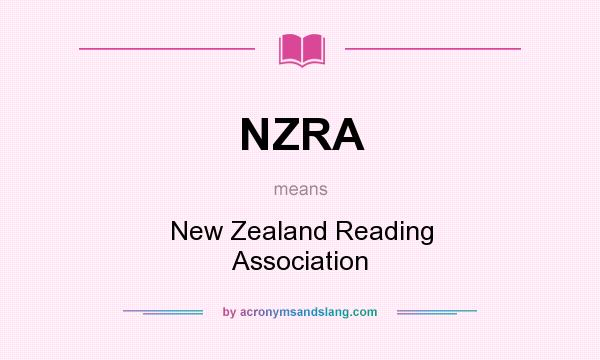 What does NZRA mean? It stands for New Zealand Reading Association