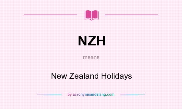 What does NZH mean? It stands for New Zealand Holidays