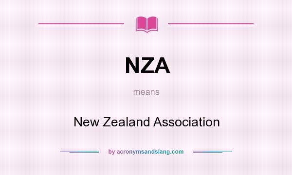 What does NZA mean? It stands for New Zealand Association