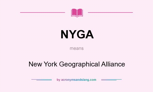 What does NYGA mean? It stands for New York Geographical Alliance