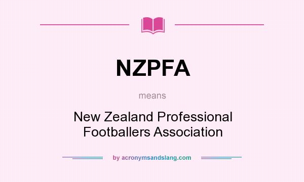 What does NZPFA mean? It stands for New Zealand Professional Footballers Association