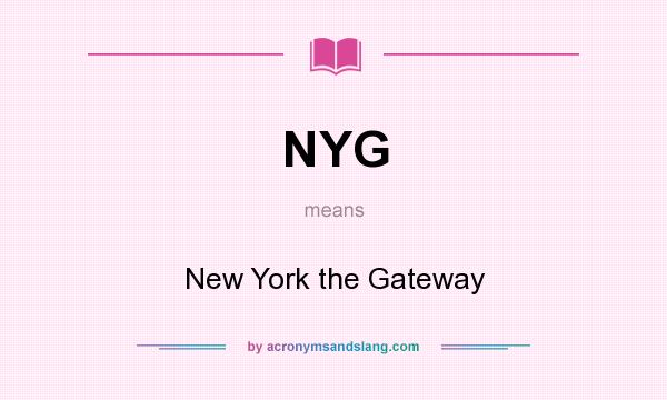 What does NYG mean? It stands for New York the Gateway