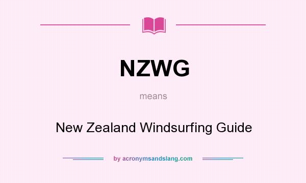 What does NZWG mean? It stands for New Zealand Windsurfing Guide