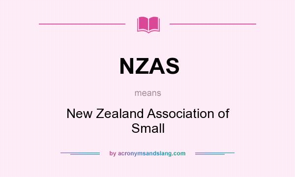 What does NZAS mean? It stands for New Zealand Association of Small