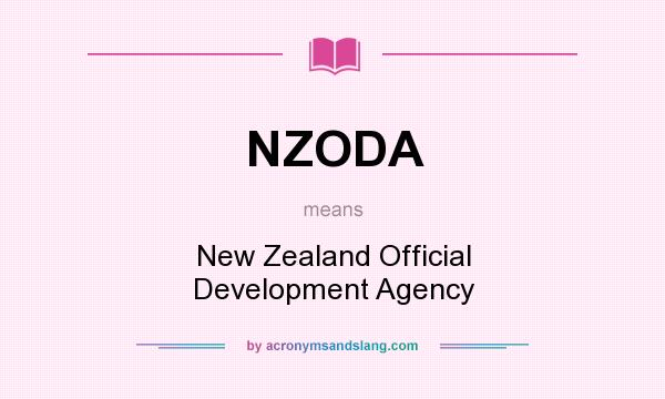 What does NZODA mean? It stands for New Zealand Official Development Agency