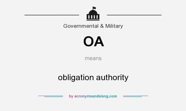 What does OA mean? It stands for obligation authority