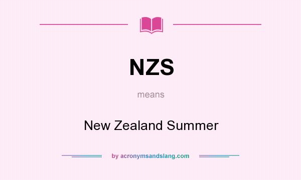 What does NZS mean? It stands for New Zealand Summer
