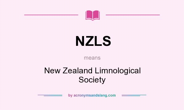 What does NZLS mean? It stands for New Zealand Limnological Society