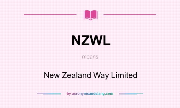 What does NZWL mean? It stands for New Zealand Way Limited