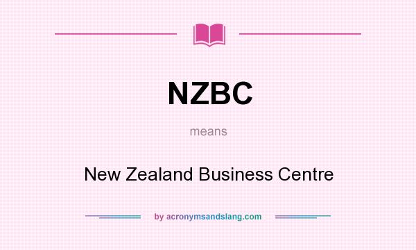 What does NZBC mean? It stands for New Zealand Business Centre