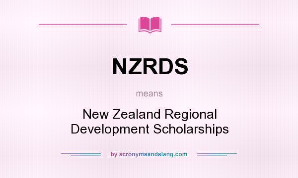 What does NZRDS mean? It stands for New Zealand Regional Development Scholarships