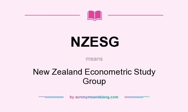 What does NZESG mean? It stands for New Zealand Econometric Study Group