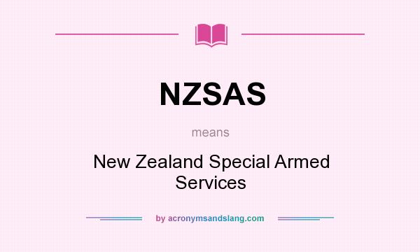 What does NZSAS mean? It stands for New Zealand Special Armed Services