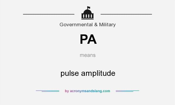 What does PA mean? It stands for pulse amplitude