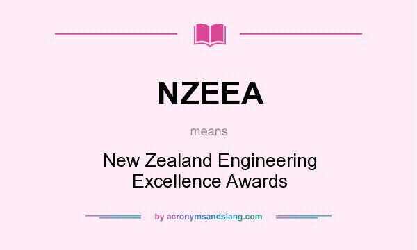 What does NZEEA mean? It stands for New Zealand Engineering Excellence Awards