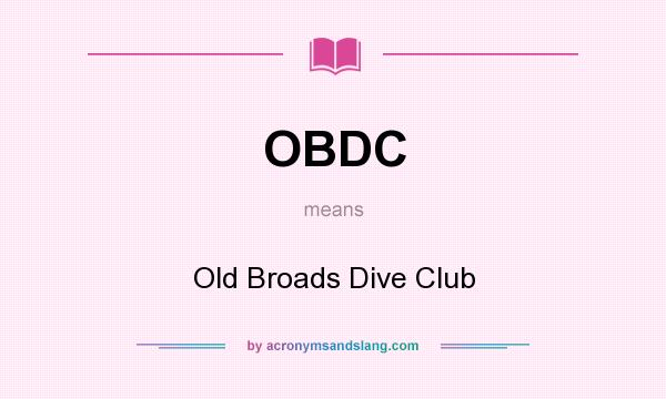 What does OBDC mean? It stands for Old Broads Dive Club