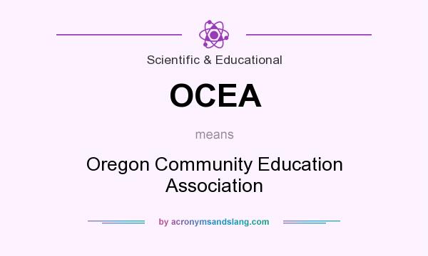 What does OCEA mean? It stands for Oregon Community Education Association