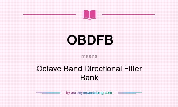 What does OBDFB mean? It stands for Octave Band Directional Filter Bank